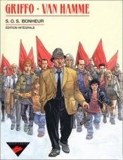 book cover of S.O.S bonheur : édition intégrale by Van Hamme (Scenario)