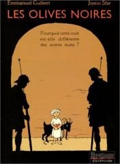 book cover of Les Olives noires, tome 1 : Pourquoi cette nuit est-elle différente des autres nuits? by Joann Sfar