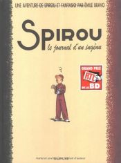 book cover of Spirou One Shot (Une aventure de...) Tome 4 : Journal d'un ingénu by Émile Bravo