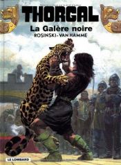 book cover of Thorgal, tome 04 : La galère noire by Van Hamme (Scenario)