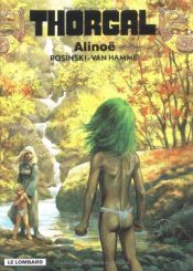 book cover of Thorgal, tome 08 : Alinoë by Van Hamme (Scenario)