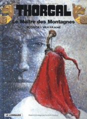 book cover of Thorgal, t. 15 : Le maître des montagnes by Van Hamme (Scenario)