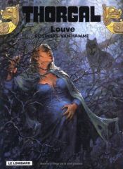 book cover of Thorgal, t. 16 : Louve by Van Hamme (Scenario)
