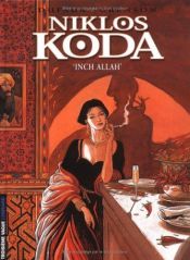 book cover of Niklos Koda 3: 'Inch Allah' by Jean Dufaux