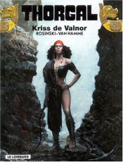 book cover of Thorgal. vol. 28. Kriss de Valnor by Van Hamme (Scenario)