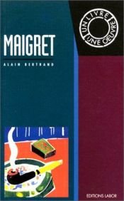 book cover of Maigret by Alain Bertrand