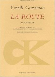 book cover of La Route by Vassili Grossman