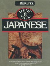 book cover of Think and Talk: Japanese by Berlitz