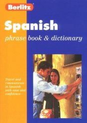 book cover of Spanish : phrase book & dictionary by Berlitz