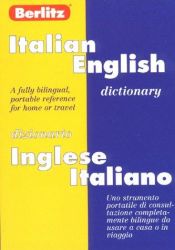 book cover of Italian-English, English-Italian dictionary = Dizionario italiano-inglese, inglese-italiano by Berlitz