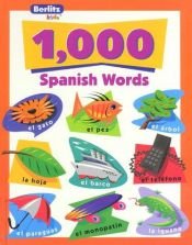 book cover of 1,000 Spanish Words (Berlitz Kids) by Berlitz