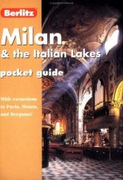 book cover of Berlitz Milan & the Italian Lakes Pocket Guide by Berlitz