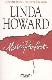 book cover of Mister Perfect by Linda Howard
