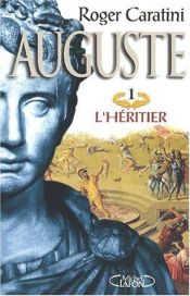 book cover of Auguste by Roger Caratini