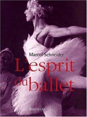 book cover of L'Esprit du ballet by Marcel Schneider