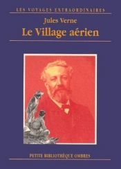 book cover of Das Dorf in den Lüften by Jules Verne