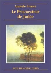 book cover of Le procurateur de Judée by Anatole France
