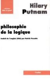 book cover of Philosophy of Logic by Hilary Putnam