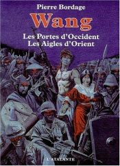 book cover of Wang - les portes d'occident by Pierre Bordage