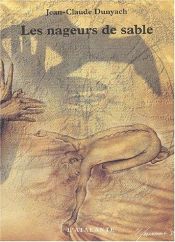 book cover of Les Nageurs de sable by Jean-Claude Dunyach