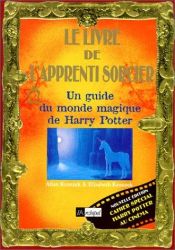 book cover of Le Monde magique de Harry Potter by Allan Zola Kronzek