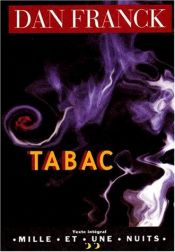 book cover of Tabac: Recit by Dan Franck