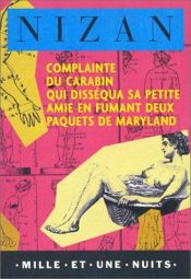 book cover of Complainte du carabin qui.... by Paul Nizan