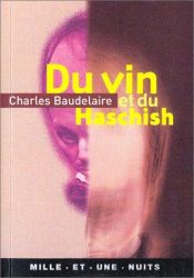 book cover of Du vin et du haschish by Charles Baudelaire