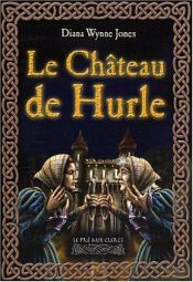 book cover of Le Château de Hurle by Diana Wynne Jones