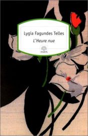 book cover of As horas nuas by Lygia Fagundes Telles
