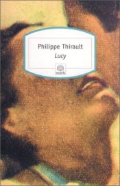 book cover of Lucy 132 by Philippe Thirault