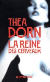 book cover of Die Hirnkönigin by Thea Dorn