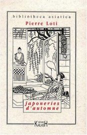 book cover of Japoneries d'Automne by Pierre Loti