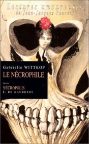 book cover of Le Nécrophile by Gabrielle Wittkop