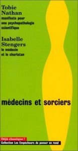 book cover of Médecins et Sorciers by Tobie Nathan