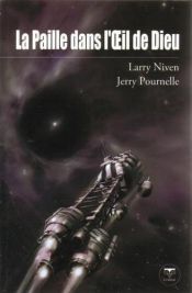book cover of La Paille dans l'Oeil de Dieu by Larry Niven