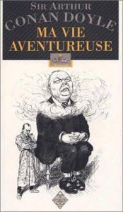 book cover of Memories and adventures : an autobiography by Arthur Conan Doyle