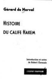 book cover of Histoire du calife Hakem by Gerard De Nerval