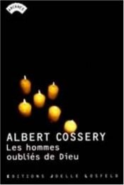 book cover of Men God Forgot by Albert Cossery