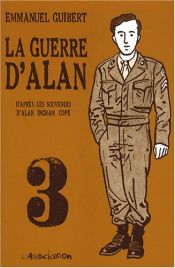 book cover of La Guerre d'Alan, tome 3 by Emmanuel Guibert