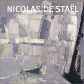 book cover of L'exposition Nicolas De Stael, 1914-1955 (French and English Edition) by Centre Pomidou