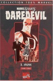 book cover of Daredevil, Tome 3 : Jaune by Jeph Loeb