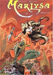 book cover of Marlysa, Bd.4, Bragal by Jean-Charles Gaudin