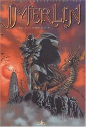 book cover of Merlin, tome 3 : Le Cromm-cruach by Jean-Luc Istin