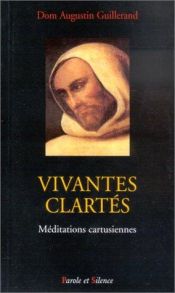 book cover of Vivantes clartés by Augustin Guillerand