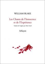 book cover of Les Chants de l'innocence et de l'Expérience by William Blake