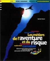 book cover of Les métiers de l'aventure et du risque by Sylvain Tesson
