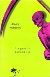 book cover of La Grande Faucheuse by James Morrow