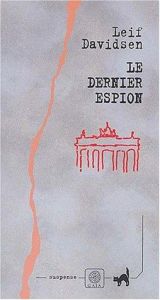 book cover of Den sidste spi by Leif Davidsen