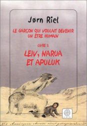 book cover of Le garçon qui voulait devenir un être humain - tome 2 by Riel Jorn